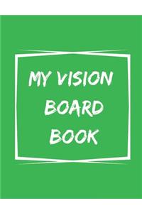 My Vision Board Book