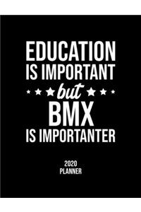 Education Is Important But Reading Is Importanter 2020 Planner