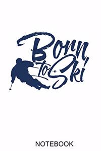 Born To Ski