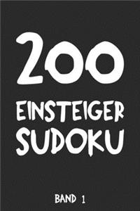 200 Einsteiger Sudoku Band 1