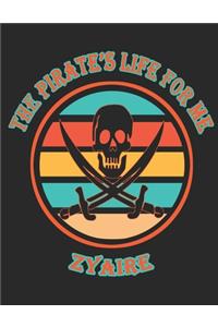 The Pirate's Life For ME Zyaire