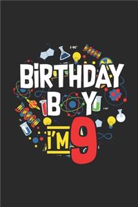 Birthday Boy I'm 9