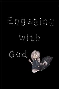 Engaging With God