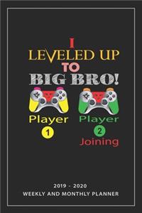 I Leveled Up To Big Bro