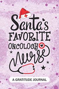 Santa's Favorite Oncology Nurse - A Gratitude Journal