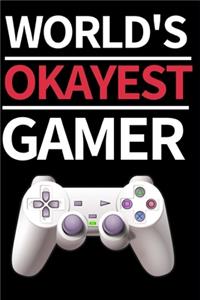 World's Okayest Gamer