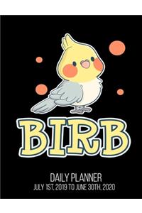 BIRB Daily Planner July 1st, 2019 To June 30th, 2020
