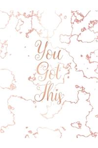 You Got This