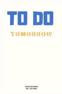 Tomorrow to Do