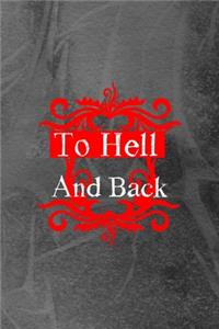 To The Hell And Back