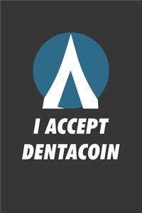 I Accept Dentacoin Notebook