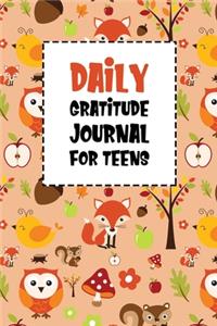 Daily Gratitude Journal for Teens: Autumn Animals Diary with Prompts to Teach Children to Practice Gratitude Mindfulness and Positive Thinking Daily Writing Today I Am Grateful