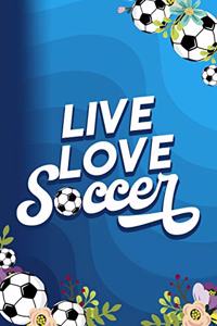Live Love Soccer