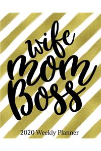 Wife Mom Boss 2020 Weekly Planner