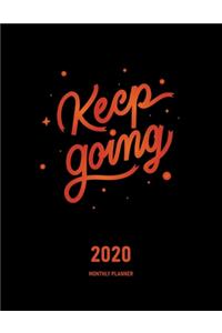 Keep Going 2020 Monthly Planner