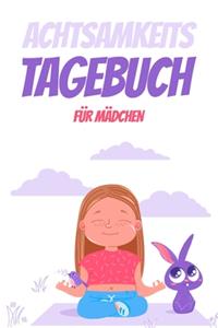 Achtsamkeitstagebuch für Mädchen