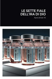 sette fiale dell'ira di Dio