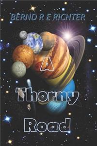 A Thorny Road