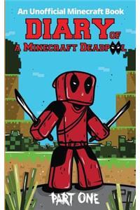 Diary of a Minecraft Deadpool: No Minecraft Wifi