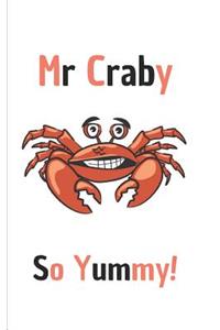 MR Craby So Yummy