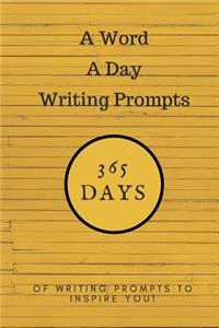 Word a Day Writing Prompts