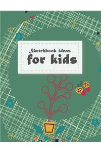 Sketchbook ideas for kids