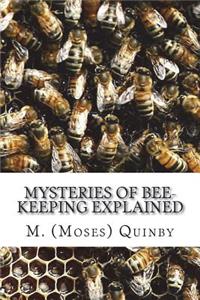 Mysteries of Bee-keeping Explained