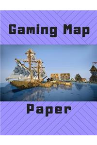 Gaming Map Paper