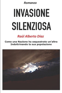 Invasione Silenziosa