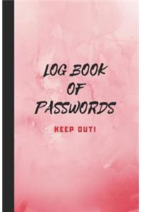 Log Book of Passwords - Keep Out