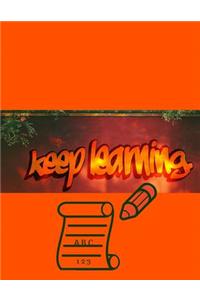 Keep Learning