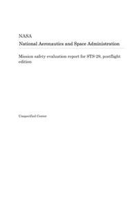 Mission Safety Evaluation Report for Sts-29, Postflight Edition