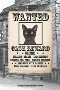 Bombay Cat Wanted Poster Journal