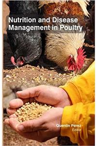 Nutrition & Disease Management in Poultry