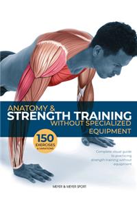 Anatomy & Strength Training