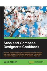 Sass and Compass Designer's Cookbook