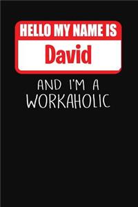 Hello My Name Is David