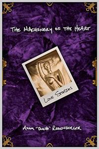 The Machinery of the Heart