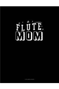 Flute Mom: 3 Column Ledger