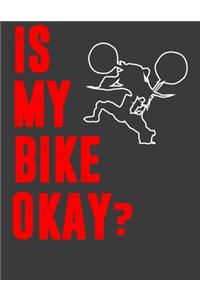 Is My Bike Okay?