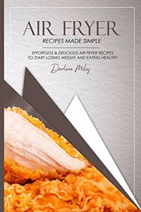 Air Fryer Recipes Made Simple