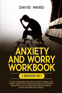 Anxiety and Worry Workbook