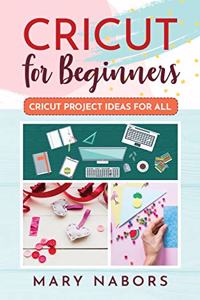 Cricut for Beginners