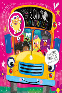 Time for School... No Worries!