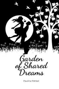 Garden of Shared Dreams