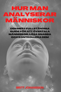 Hur man analyserar människor med mörk psykologi. Bibeln 2022