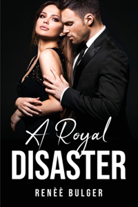 Royal Disaster