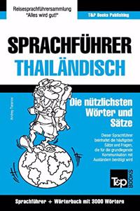 Sprachführer - Thailändisch - Die nützlichsten Wörter und Sätze