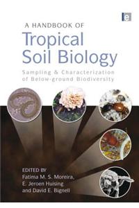 Handbook of Tropical Soil Biology