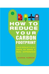 How To Reduce Your Carbon Footprint